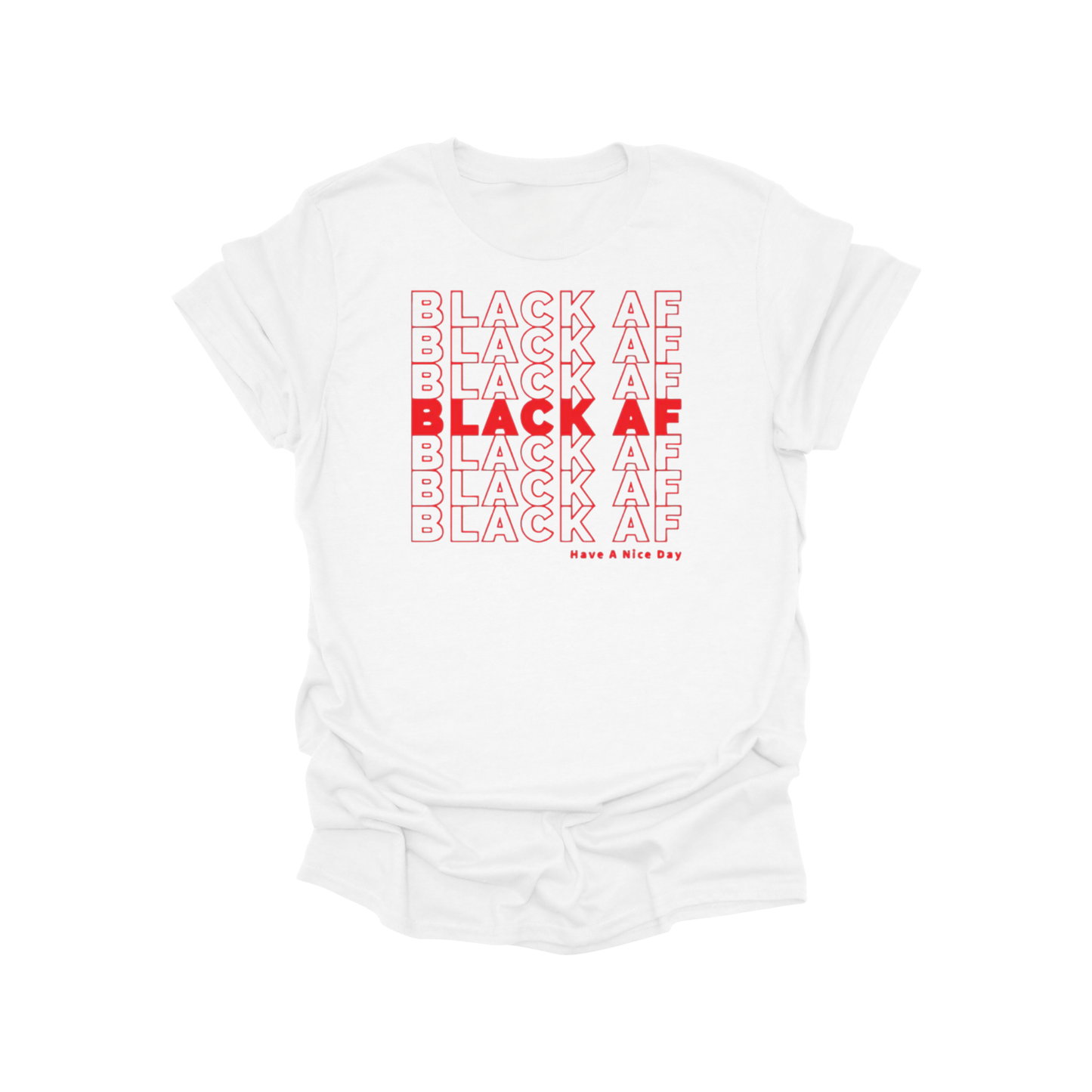 Black AF Repeated Statement Graphic Tee – White