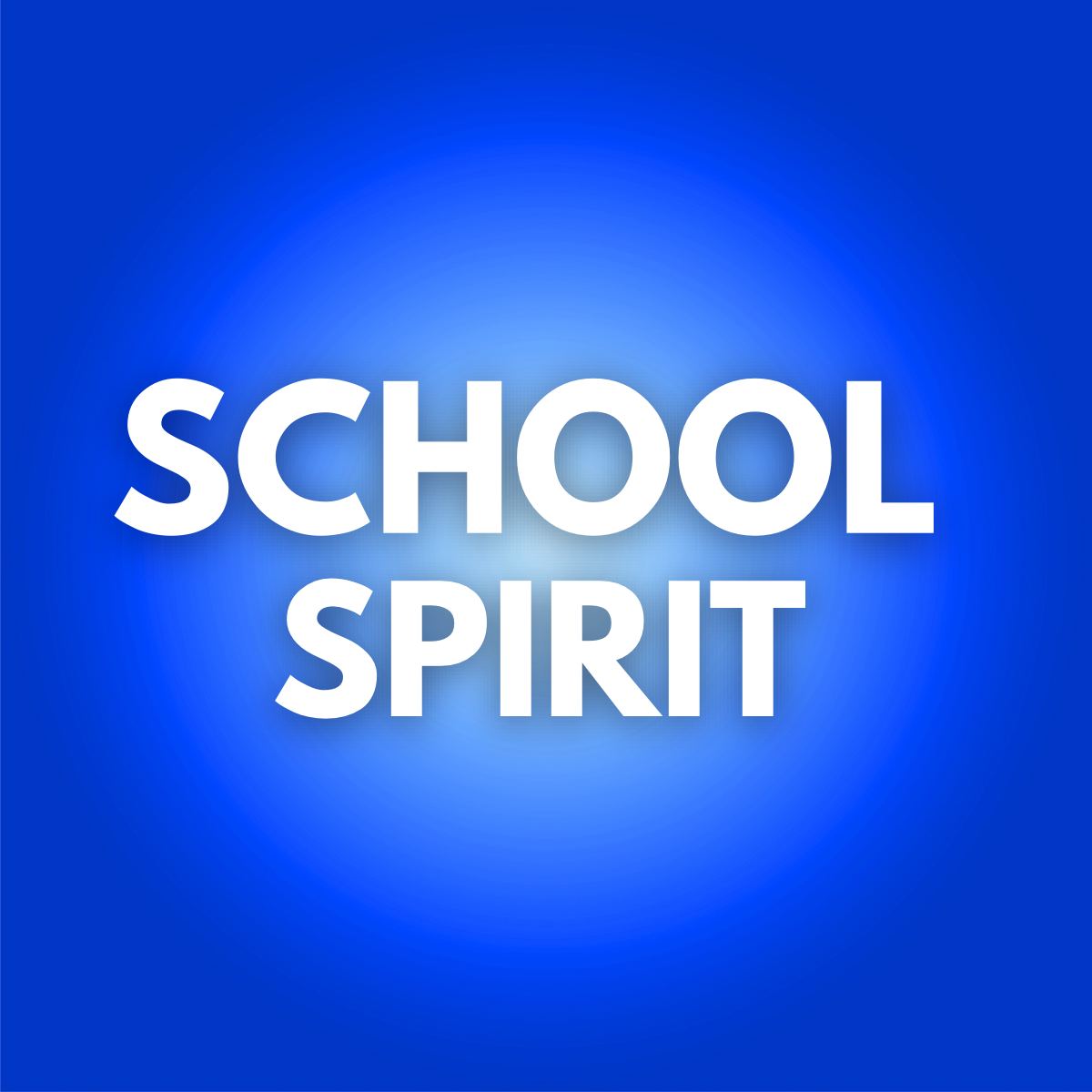 SCHOOL SPIRIT