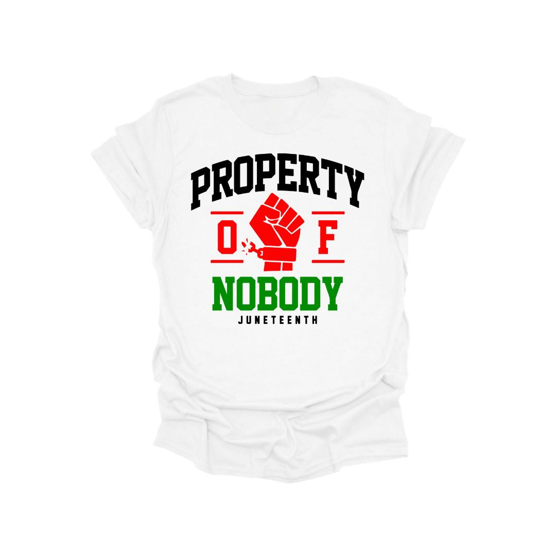 White t-shirt with 'Property of Nobody Jumeteenth' text and fist graphic on a white background