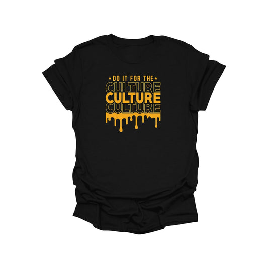 Do It for the Culture Drip Graphic Tee – Black