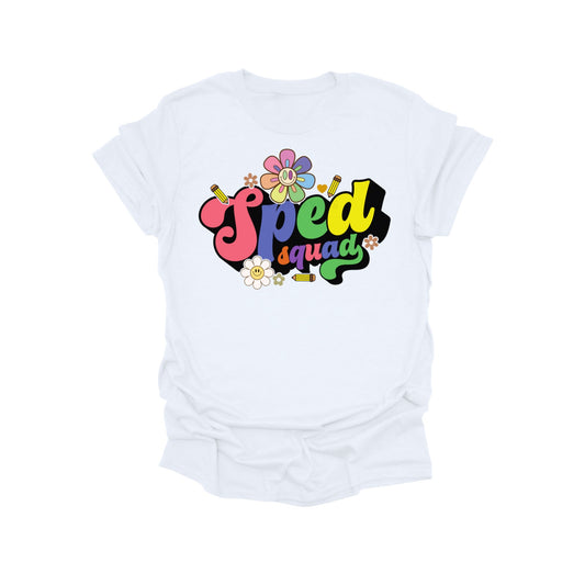 Sped Squad Teacher Shirt – Special Education Team Graphic Tee