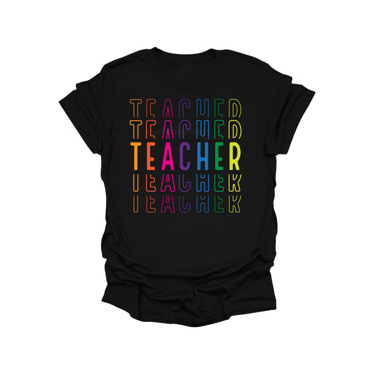 Stacked Teacher Rainbow Shirt – Back to School Teacher Tee